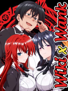 DxD: Wiki x Paja